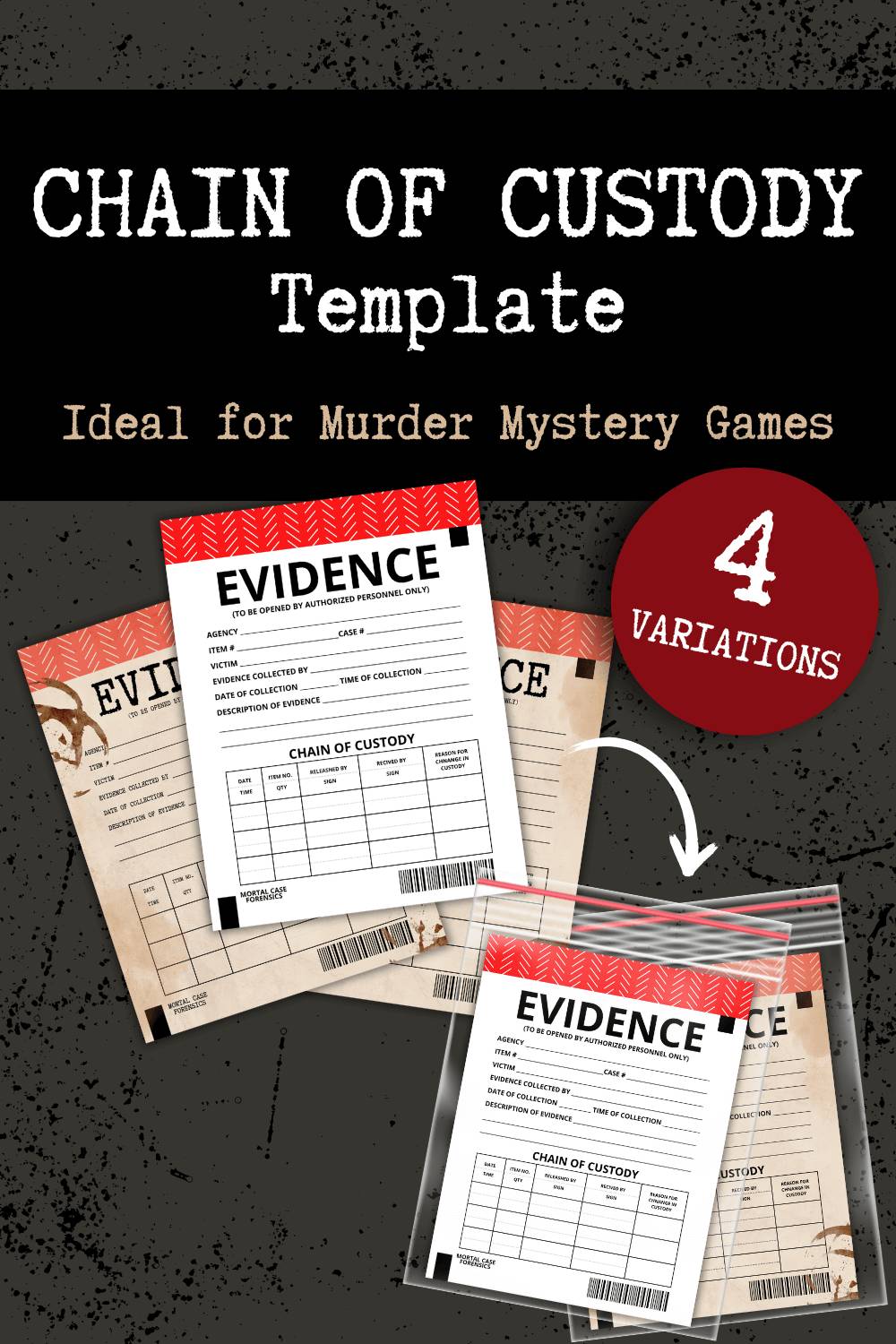 Chain-of-Custody-Pin-opt Printable evidence and chain of custody forms for a murder mystery party, available in 4 variations.