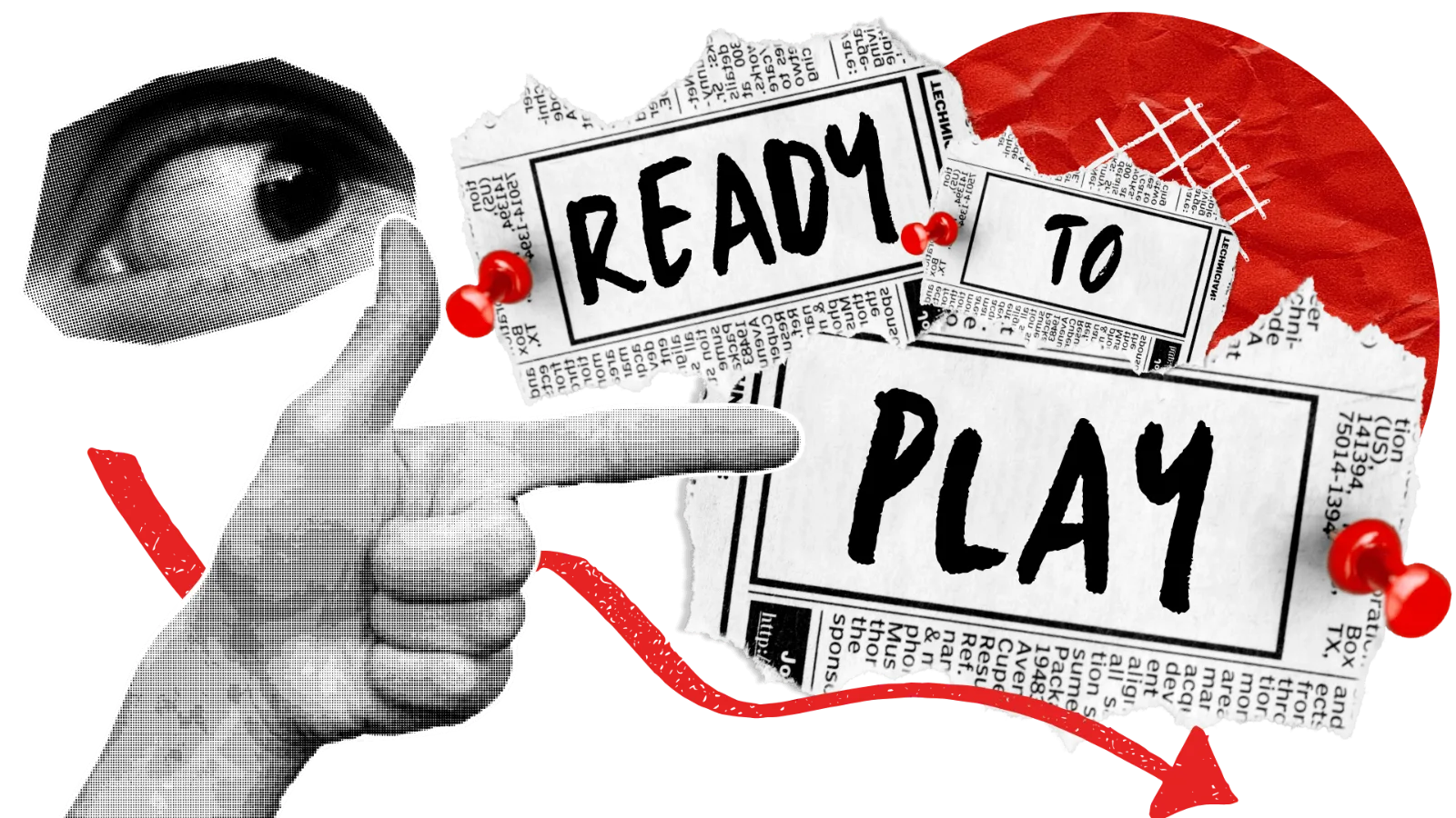 Ready-to-Play-opt Cut-out lettering reading Ready to Play beside a halftone hand.
