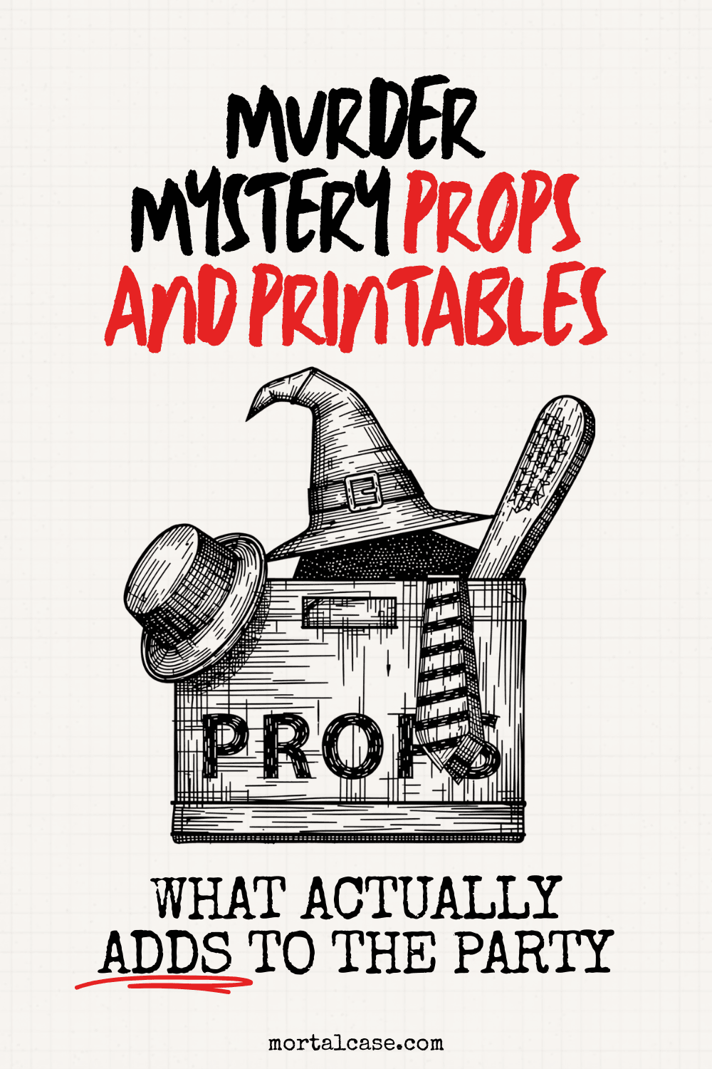 A box holds costume props beneath the title about murder mystery props and printables that add to the party.