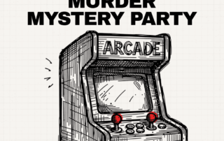 Hand-drawn arcade cabinet with red joysticks beneath the title “How to Host an 80s Arcade Murder Mystery Party.”